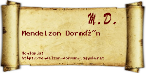 Mendelzon Dormán névjegykártya